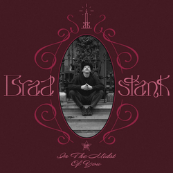 Brad Stank In The Midst Of You Vinyl LP USED