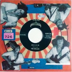 The Belles (3) Melvin / Come Back Vinyl 7" USED