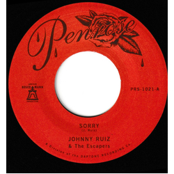 Johnny Ruiz & The Escapers Sorry / Prettiest Girl Vinyl 7" USED