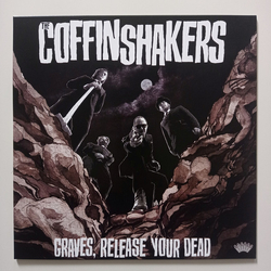 The Coffinshakers Graves, Release Your Dead Vinyl LP USED