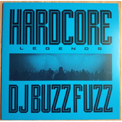 Buzz Fuzz Hardcore Legends Vinyl 12" USED