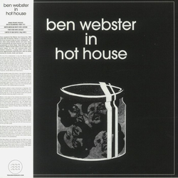 Ben Webster In Hot House Vinyl LP USED