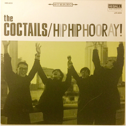 The Coctails Hip Hip Hooray! Vinyl LP USED