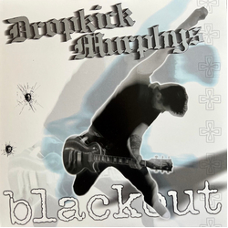 Dropkick Murphys Blackout Vinyl LP USED