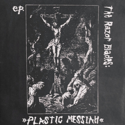 The Razor Blades Plastic Messiah Vinyl 7" USED