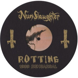 Nunslaughter Rotting (1989 Rehearsal) Vinyl 7" USED