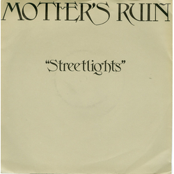 Mother's Ruin (2) Streetlights Vinyl 7" USED