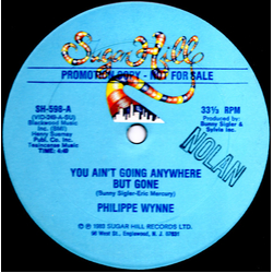 Philippe Wynne You Ain't Going Anywhere But Gone Vinyl 12" USED
