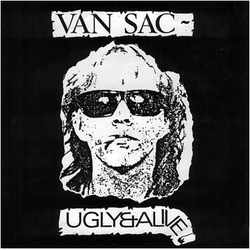 Van Sac Ugly & Alive Vinyl 7" USED