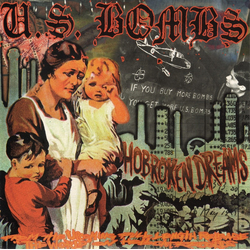 U.S. Bombs Hobroken Dreams Vinyl 7" USED