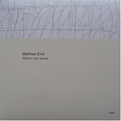Mathias Eick When We Leave Vinyl LP USED