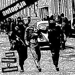 Autopsia (2) Poder Represión Y Corrupción Vinyl 7" USED