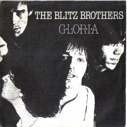 The Blitz Brothers Gloria Vinyl 7" USED
