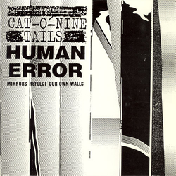 Cat-O-Nine Tails / Human Error (18) Mirrors Reflect Our Own Walls Vinyl 7" USED