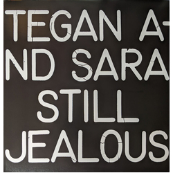 Tegan And Sara Still Jealous Vinyl LP USED