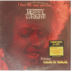 Betty Wright I Love The Way You Love Vinyl LP USED