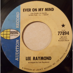 Lee Raymond Ever On My Mind / Would You Like Vinyl 7" USED