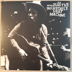 TK & The Holy Know-Nothings The Incredible Heat Machine Vinyl LP USED