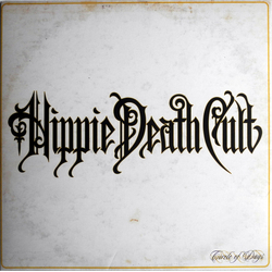 Hippie Death Cult Circle Of Days Vinyl LP USED