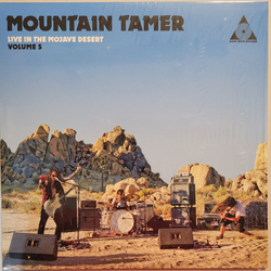 Mountain Tamer Live In The Mojave Desert (Volume 5) Vinyl LP USED