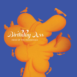 Birthday Ass Head Of The Household Vinyl LP USED