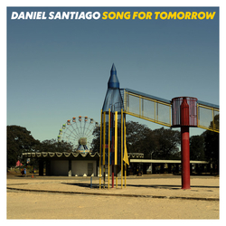 Daniel Santiago (4) Song For Tomorrow Vinyl LP USED