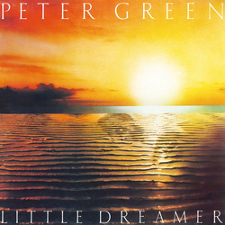 Peter Green (2) Little Dreamer Vinyl LP USED