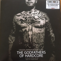 Aaron Drake The Godfathers Of Hardcore (Original Motion Picture Score) Vinyl LP USED