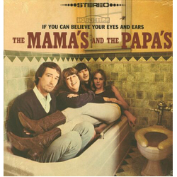 The Mamas & The Papas If You Can Believe Your Eyes And Ears Vinyl LP USED