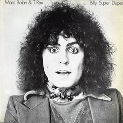 Marc Bolan / T. Rex Billy Super Duper Vinyl LP USED