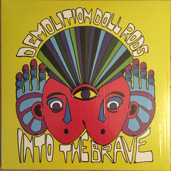 Demolition Doll Rods Into The Brave Vinyl LP USED