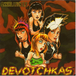 Devotchkas Annihilation E.P. Vinyl 7" USED