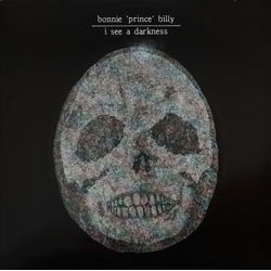 Bonnie "Prince" Billy I See A Darkness Vinyl LP USED