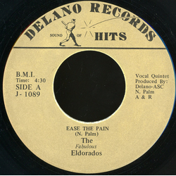 The Fabulous Eldorados Ease The Pain / Remember Sherrie Vinyl 7" USED