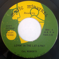 Cal Roberts Lovin' In The Lay-A-Way Vinyl 7" USED