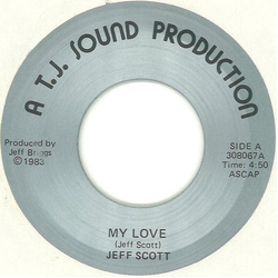 Jeff Scott (22) My Love / Heat Lightning Vinyl 7" USED
