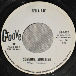 Della Rae Someone, Sometime / Happy Day Vinyl 7" USED