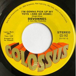 The Devonnes I'm Gonna Pick Up My Toys (And Go Home) Vinyl 7" USED