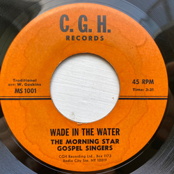 The Morning Star Gospel Singers Wade In The Water / Climbing Up The Mountain Vinyl 7" USED