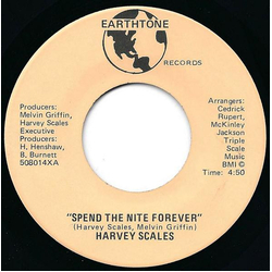 Harvey Scales Spend The Nite Forever Vinyl 7" USED