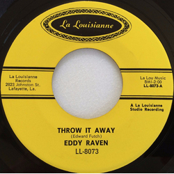 Eddy Raven Throw It Away / Same Old Places Vinyl 7" USED
