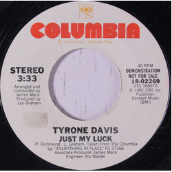 Tyrone Davis Just My Luck Vinyl 7" USED