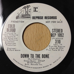 Cold Blood Down To The Bone Vinyl 7" USED