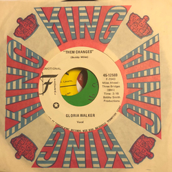 Gloria Walker Them Changes / Love Is In The Air Vinyl 7" USED