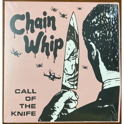 Chain Whip Call Of The Knife Vinyl 12" USED