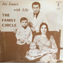 Joe Isaacs (3) / Lily Isaacs The Family Circle Vinyl LP USED