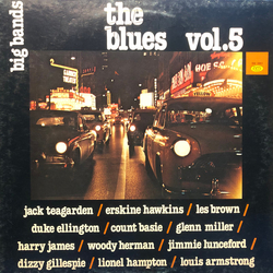 Various Big Bands, The Blues Vol. 5 Vinyl LP USED