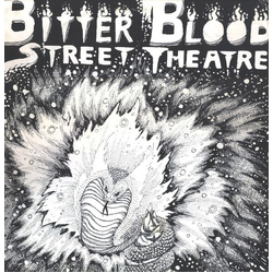 Bitter Blood Street Theatre Vol. I Vinyl LP USED