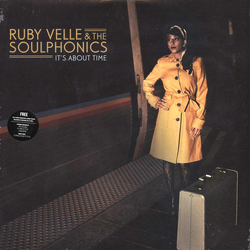 Ruby Velle & The Soulphonics It's About Time Vinyl LP USED