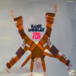 Hank Mobley The Flip Vinyl LP USED